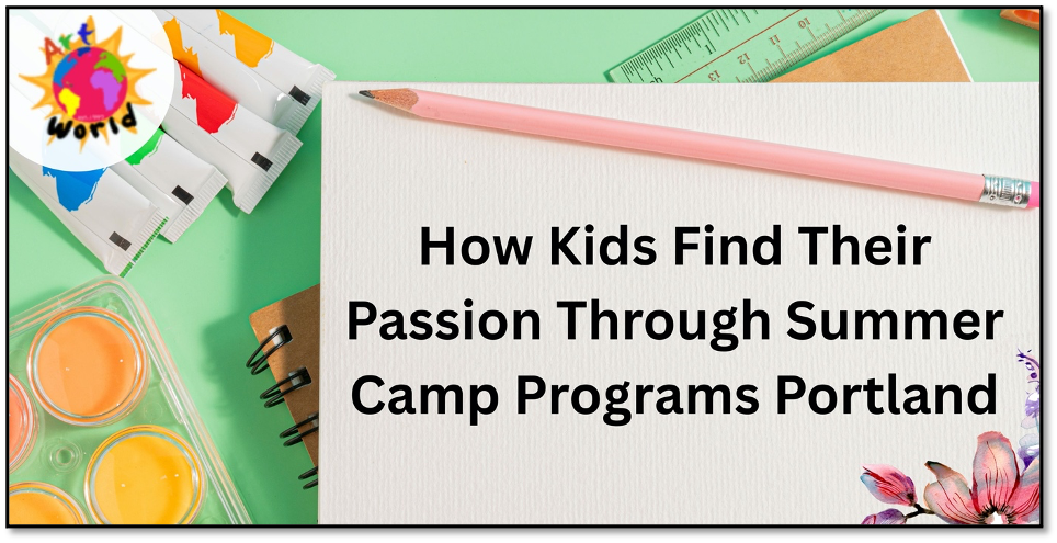 Summer Camp Programs Portland